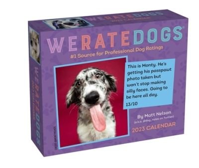 WeRateDogs 2023 Day-to-Day Calendar - Matt Nelson - Merchandise - Andrews McMeel Publishing - 9781524873134 - 6. september 2022