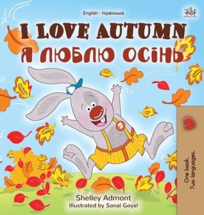 Cover for Shelley Admont · I Love Autumn (Hardcover Book) (2020)