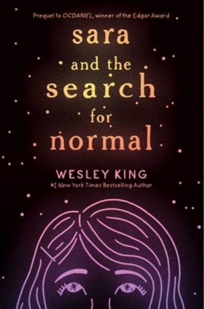 Cover for Wesley King · Sara and the Search for Normal (Book) (2020)