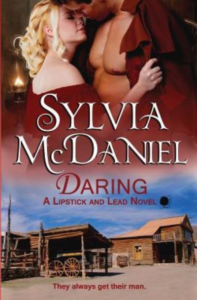 Cover for Sylvia McDaniel · Daring (Taschenbuch) (2016)