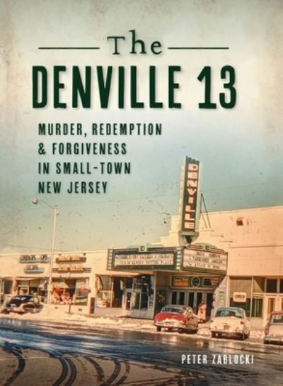 Cover for Peter Zablocki · Denville 13 (Hardcover Book) (2021)