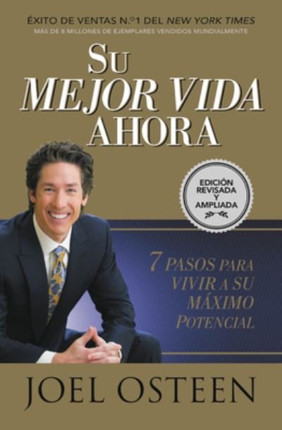 Cover for Joel Osteen · Su Mejor Vida Ahora (Paperback Book) (2019)
