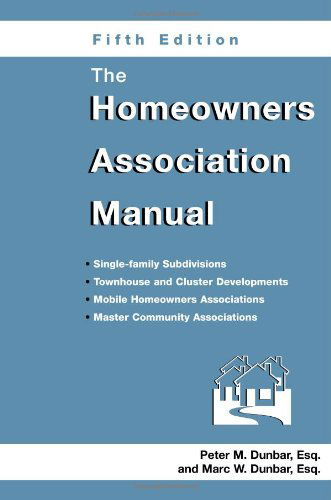 Cover for Marc W Dunbar · The Homeowners Association Manual (Paperback Book) [Fifth edition] (2004)