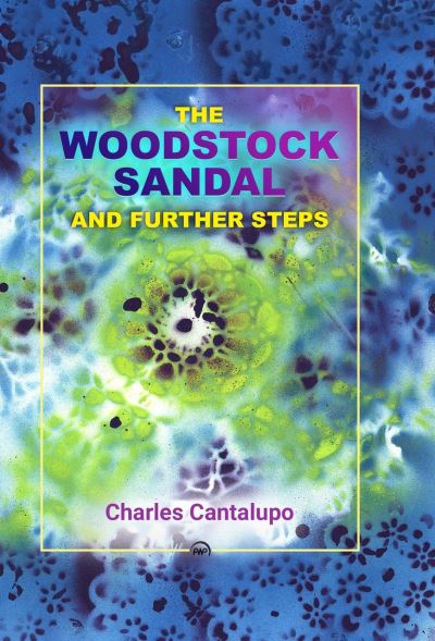 Cover for Charles Cantalupo · The Woodstock Sandal and Further Steps (Paperback Book) (2021)