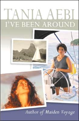 Cover for Tania Aebi · I've Been Around (Paperback Book) (2005)