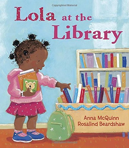 Cover for Anna Mcquinn · Lola at the Library (Innbunden bok) (2006)