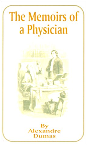 Cover for Alexandre Dumas · The Memoirs of a Physician (Paperback Book) (2001)