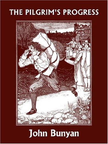 Cover for John Bunyan · The Pilgrim's Progress (Yesterday's Classics) (Paperback Book) (2007)