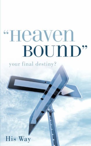 Cover for His Way · &quot;Heaven Bound&quot; (Paperback Bog) (2006)