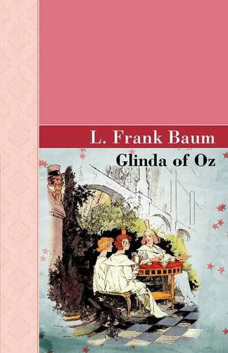 Cover for L. Frank Baum · Glinda of Oz (Hardcover Book) (2009)