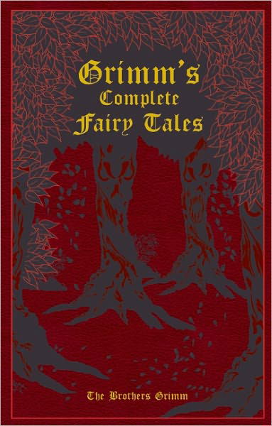 Cover for Grimm, Jacob and Wilhelm · Grimm's Complete Fairy Tales - Leather-bound Classics (Skinnbok) (2011)