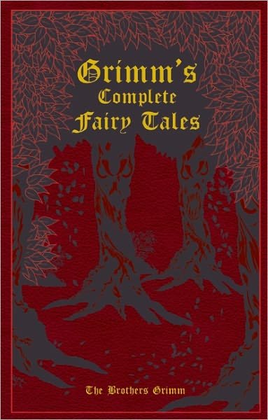 Cover for Grimm, Jacob and Wilhelm · Grimm's Complete Fairy Tales - Leather-bound Classics (Skinnbok) (2011)