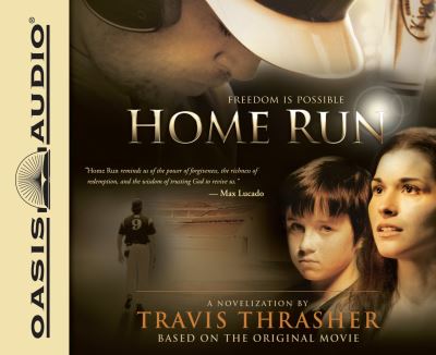 Home Run - Travis Thrasher - Música - Oasis Audio - 9781609815134 - 1 de março de 2013