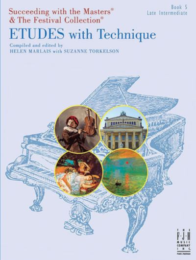 Etudes with Technique, Book 5 - Helen Marlais - Livros - Alfred Music - 9781619281134 - 1 de março de 2023