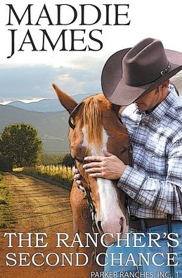 Cover for Maddie James · The Rancher's Second Chance (Pocketbok) (2020)