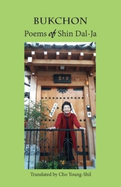 Cover for Tal-Cha Sin · Bukchon : Poems of Shin Dal-Ja (Book) (2023)