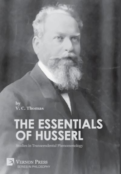 Essentials of Husserl - V. C. Thomas - Kirjat - Vernon Art and Science Inc. - 9781622739134 - perjantai 2. joulukuuta 2022