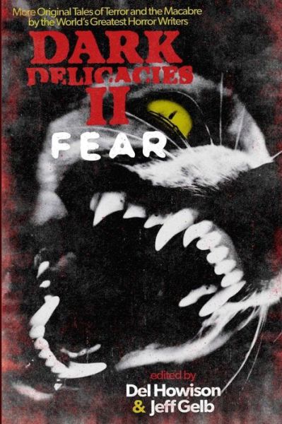 Cover for Del Howison · Dark Delicacies II: Fear - Dark Delicacies (Paperback Book) (2018)