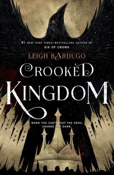 Crooked Kingdom: A Sequel to Six of Crows - Six of Crows - Leigh Bardugo - Livros - Henry Holt and Co. (BYR) - 9781627792134 - 27 de setembro de 2016