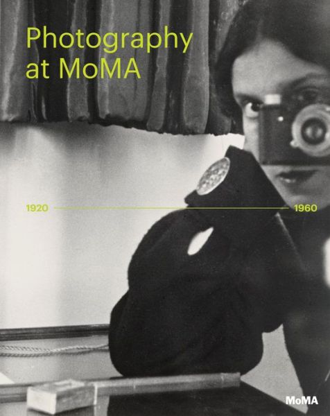 Cover for Quentin Bajac · Photography at MoMA: 1920 - 1960 (Hardcover Book) (2016)