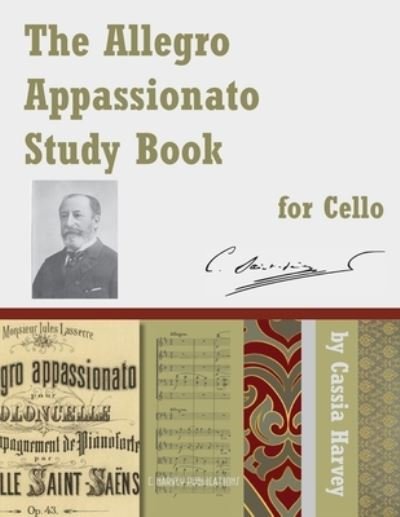 Cover for Cassia Harvey · The Allegro Appassionato Study Book for Cello (Paperback Book) (2020)