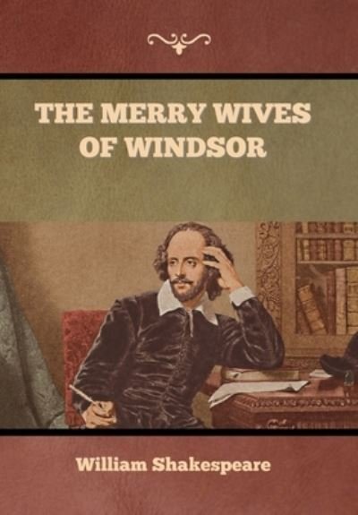 Cover for William Shakespeare · The Merry Wives of Windsor (Gebundenes Buch) (2022)