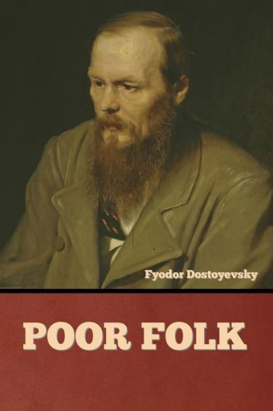 Cover for Fyodor Dostoyevsky · Poor Folk (Pocketbok) (2022)