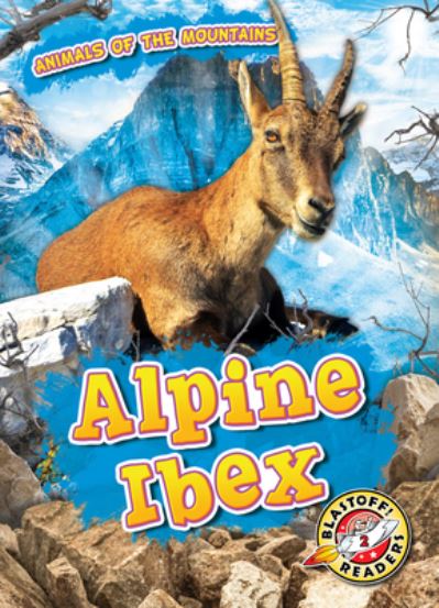 Cover for Kaitlyn Duling · Alpine Ibex (Hardcover Book) (2021)