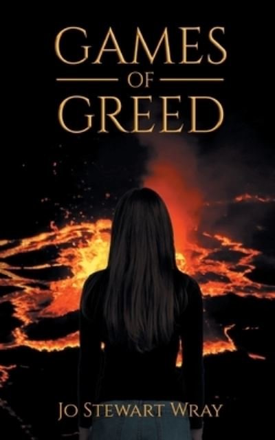 Cover for Jo Stewart Wray · Games of Greed (Book) (2022)