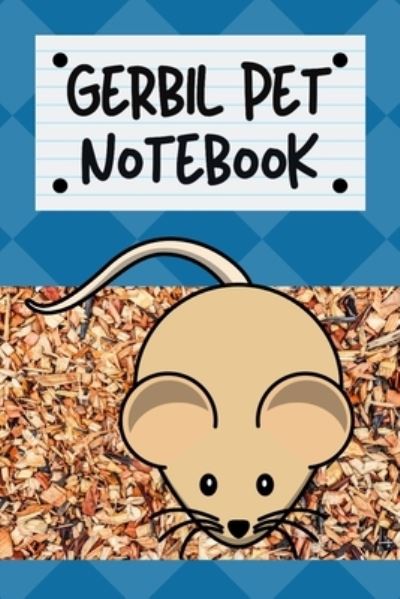 Cover for Petcraze Books · Gerbil Pet Notebook (Paperback Book) (2020)