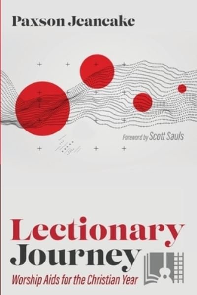Cover for Paxson Jeancake · Lectionary Journey (Paperback Book) (2021)