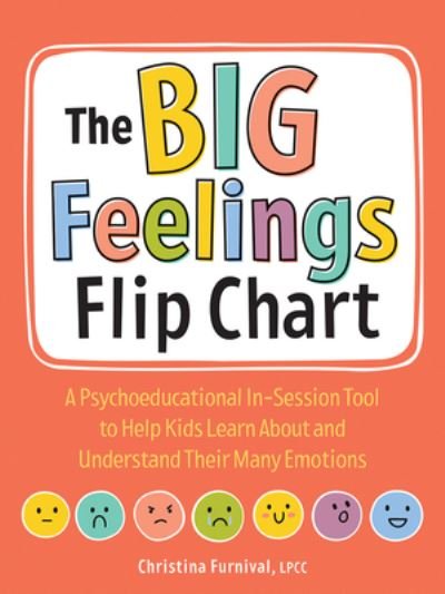 Cover for Christina Furnival · The Big Feelings Flip Chart (Spiral Book) (2023)