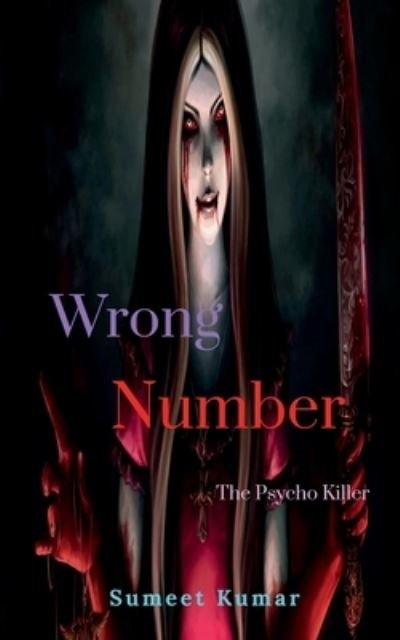 Cover for Sumeet Kumar · Wrong Number (Book) (2021)