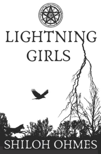 Cover for Shiloh Ohmes · Lightning Girls (Paperback Book) (2019)