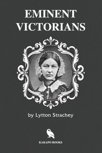 Cover for Lytton Strachey · Eminent Victorians (Illustrated) (Paperback Book) (2019)