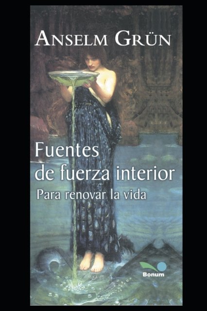 Cover for Anselm Grun · Fuentes de Fuerza Interior (Paperback Book) (2019)