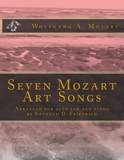 Cover for Wolfgang Amadeus Mozart · Seven Mozart Art Songs (Paperback Bog) (2014)