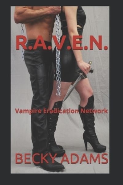 Cover for Becky Adams · R.a.v.e.n. (Paperback Book) (2018)