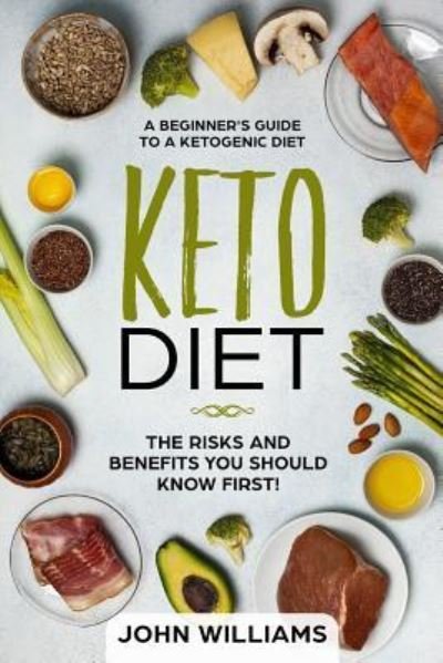 Cover for John Williams · Keto Diet (Paperback Book) (2018)