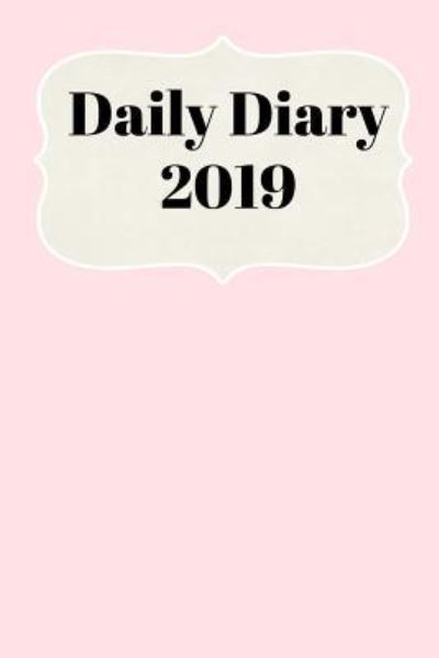 Cover for Sunny Days Prints · Daily Diary 2019 (Paperback Book) (2018)