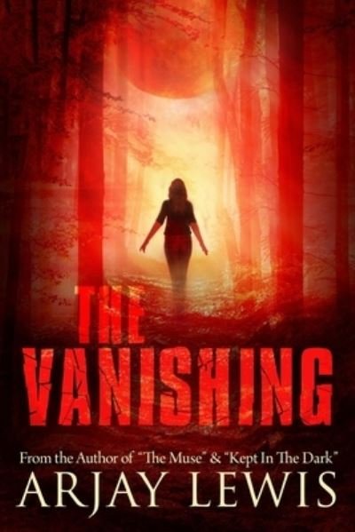 Cover for Arjay Lewis · The Vanishing (Pocketbok) (2020)
