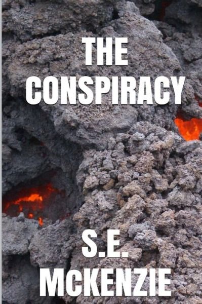 Cover for S E McKenzie · The Conspiracy (Paperback Book) (2016)