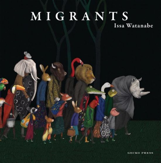 Migrants - Issa Watanabe - Böcker - Gecko Press - 9781776573134 - 3 augusti 2020
