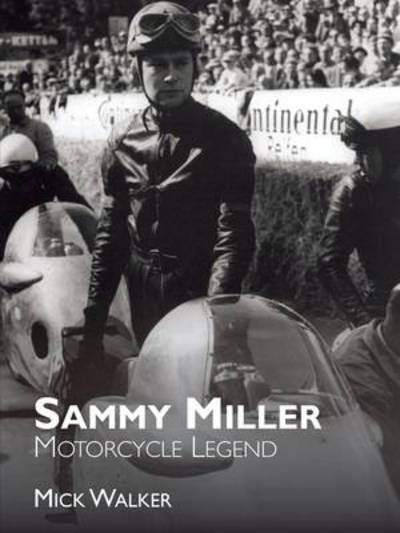 Cover for Mick Walker · Sammy Miller: Motorcycle Legend (Paperback Book) (2014)