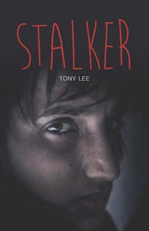 Cover for Tony Lee · Stalker - Teen Reads (Paperback Book) (2014)