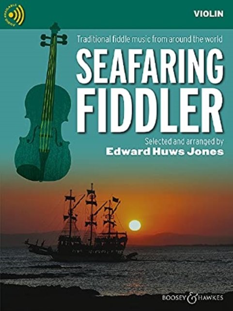 Cover for Edward Huws Jones · Seafaring Fiddler: Traditional Fiddle Music from Around the World - Fiddler Collection (Sheet music) (2021)