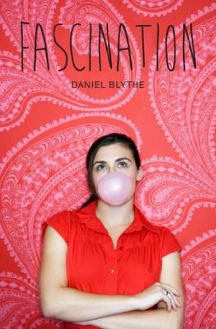 Fascination - Teen Reads V - Daniel Blythe - Bøger - Badger Publishing - 9781784646134 - 1. september 2016