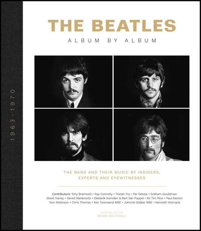 Beatles - Brian Southall - Books - Welbeck Publishing Group - 9781787393134 - October 6, 2020