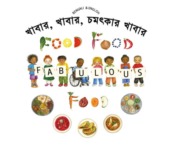 Cover for Kate Clynes · Food Food Fabulous Food Bengali / Eng (Paperback Book) (2019)