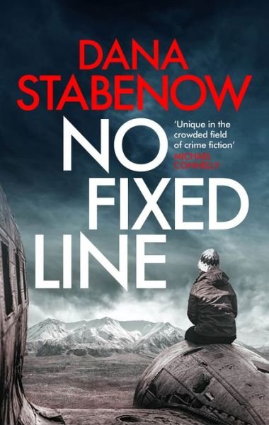 Cover for Dana Stabenow · No Fixed Line - A Kate Shugak Investigation (Paperback Book) (2020)